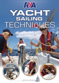 RYA Yacht Sailing Techniques (E-G94) - Royal Yachting Association