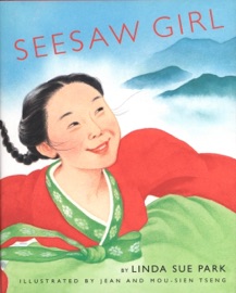 Seesaw Girl - Linda Sue Park