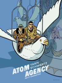 Atom Agency - tome 2 - Petit hanneton - Olivier Schwartz & Yann