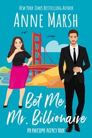 Bet Me, Mr. Billionaire - Anne Marsh