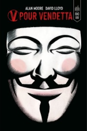 V pour Vendetta - Intégrale - Alan Moore