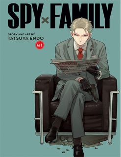Spy x Family Mission 1 by Tatsuya Endo