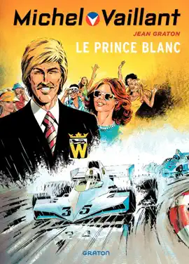 Read: Michel Vaillant - Tome 30 - Le Book Prince Blanc