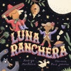 Book Luna Ranchera