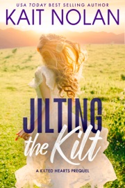 Jilting The Kilt - Kait Nolan