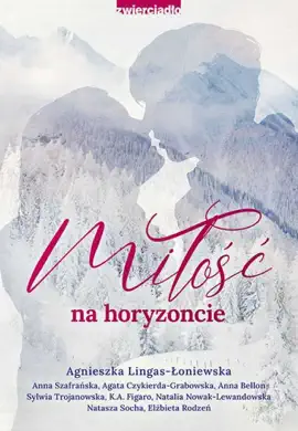 Read: Miłość na Book horyzoncie. Antologia opowiadań w klimacie górskim