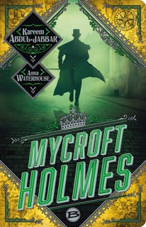 Mycroft Holmes by Kareem Abdul-Jabbar, Anna Waterhouse & Benjamin Kuntzer