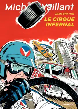 Read: Michel Vaillant - Tome 15 - Le Book Cirque infernal