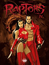 Raptors - Volume 4 - Enrico Marini & Jean Dufaux