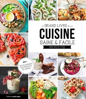 Grand livre cuisine saine et facile by Catherine Gerbod, Lucie Reynier & ISABELLE YAOUANC