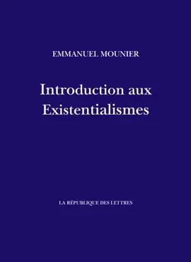 Read: Introduction aux Book Existentialismes