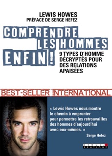 Comprendre les hommes enfin ! by Aurore Aimelet, Lewis Howes & Serge Hefez