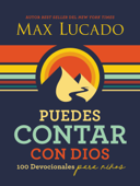 Puedes contar con Dios - Max Lucado