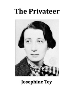 The Privateer by Josephine Tey