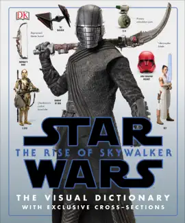 Read: Star Wars The Rise of Skywalker The Book Visual Dictionary