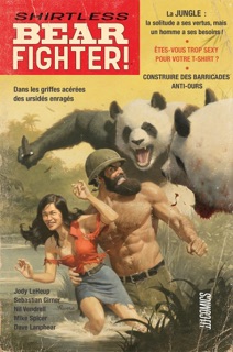 Shirtless Bear Fighter by Sebastian Girner, Jody LeHeup, Nil Vendrell & Edmond Tourriol