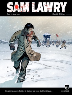 Sam Lawry - Tome 6 by Chetville & Hervé Richez