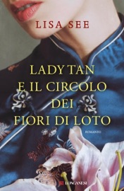 Lady Tan e il circolo dei fiori di loto - Lisa See