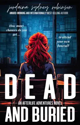 Dead and Buried by Jordaina Sydney Robinson book