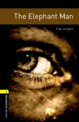 The Elephant Man Level 1 Oxford Bookworms Library