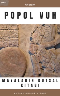 Popol Vuh by Anonim