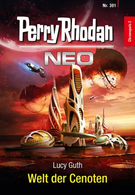 Read: Perry Book Rhodan Neo 301: Welt der Cenoten