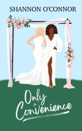 Only for Convenience - Shannon O'Connor