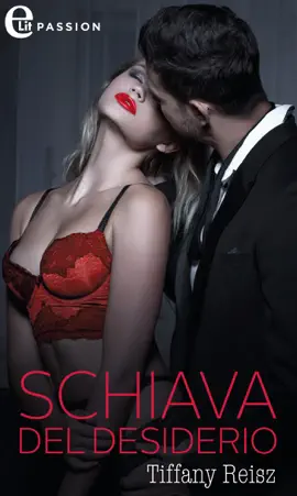 Read: Schiava del desiderio (eLit) Book