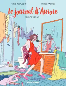 Read: Le journal d'Aurore - Rien Book ne va plus