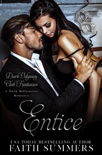 Entice by Faith Summers & Khardine Gray