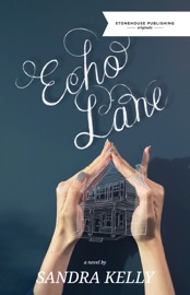Echo Lane - Sandra Kelly