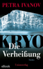 KRYO – Die Verheißung - Petra Ivanov