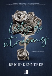 Listy do utraconej - Brigid Kemmerer & Piotr Pazdej
