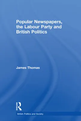 Read: Popular Newspapers, the Labour Party and Book British Politics
