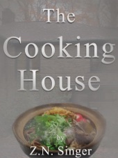 Book cover for The Cooking House by Z.N. Singer