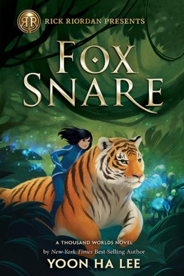 Rick Riordan Presents: Fox Snare