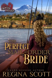 The Perfect Mail-Order Bride - Regina Scott