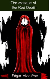 THE MASQUE OF THE RED DEATH - EDGAR ALLAN POE