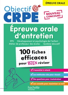 Objectif CRPE 2025 - Épreuve orale d'entretien - 100 fiches efficaces pour bien réviser by Patrick Ghrénassia, Serge Herreman, Lionel Roche, Pascaline Tissot & Maëla Tocquer-Salaün