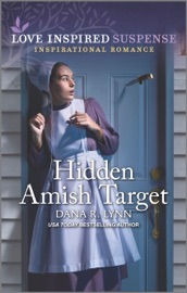Hidden Amish Target - Dana R. Lynn