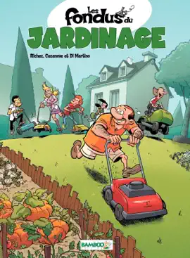 Read: Les Fondus Book du jardinage