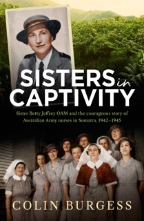 Sisters in Captivity by Colin Burgess