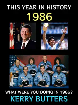 This Year in History 1986
