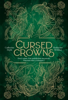 Twin Crowns, Tome 02 by Catherine Doyle, Katherine Webber & Maud Ortalda