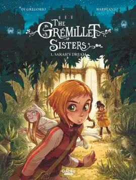 Read: The Book Grémillet Sisters - Volume 1 - Sarah's Dream