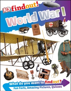 DKfindout! World War I by Brian Williams