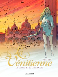 La Vénitienne - Tome 2 - Laurent Gnoni & Patrice Ordas
