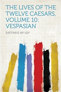 The Lives of the Twelve Caesars - Volume X
