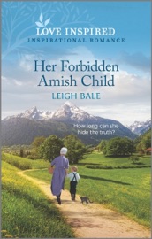 Her Forbidden Amish Child - Leigh Bale