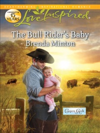 The Bull Rider's Baby - Brenda Minton